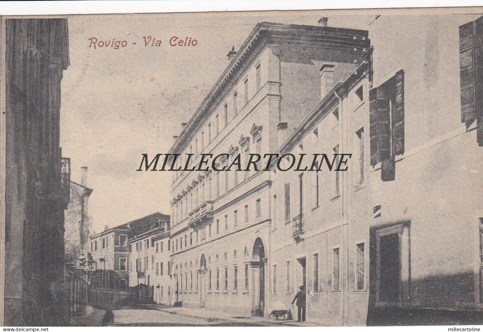 ROVIGO:  Via Celio     1910