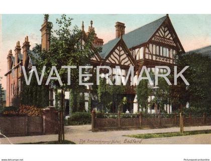 BEDFORD THE EMBANKMENT HOTEL OLD COLOUR POSTCARD BEDFORDSHIRE