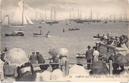 England - Isle of Wight - COWES Yachting Week, - Publisher Levy LL. 12