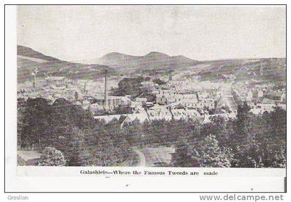 GALASHIELS WHERE THE FAMOUS TWEEDS ARE MADE