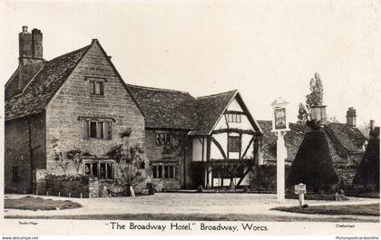 THE BROADWAY HOTEL BROADWAY OLD R/P POSTCARD WORCESTERSHIRE