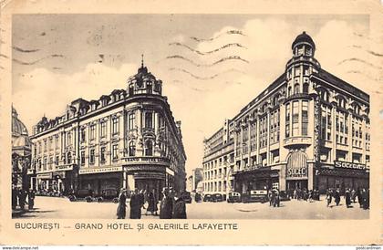 România - BUCUREȘTI - Grand Hotel si Galeriile Lafayette