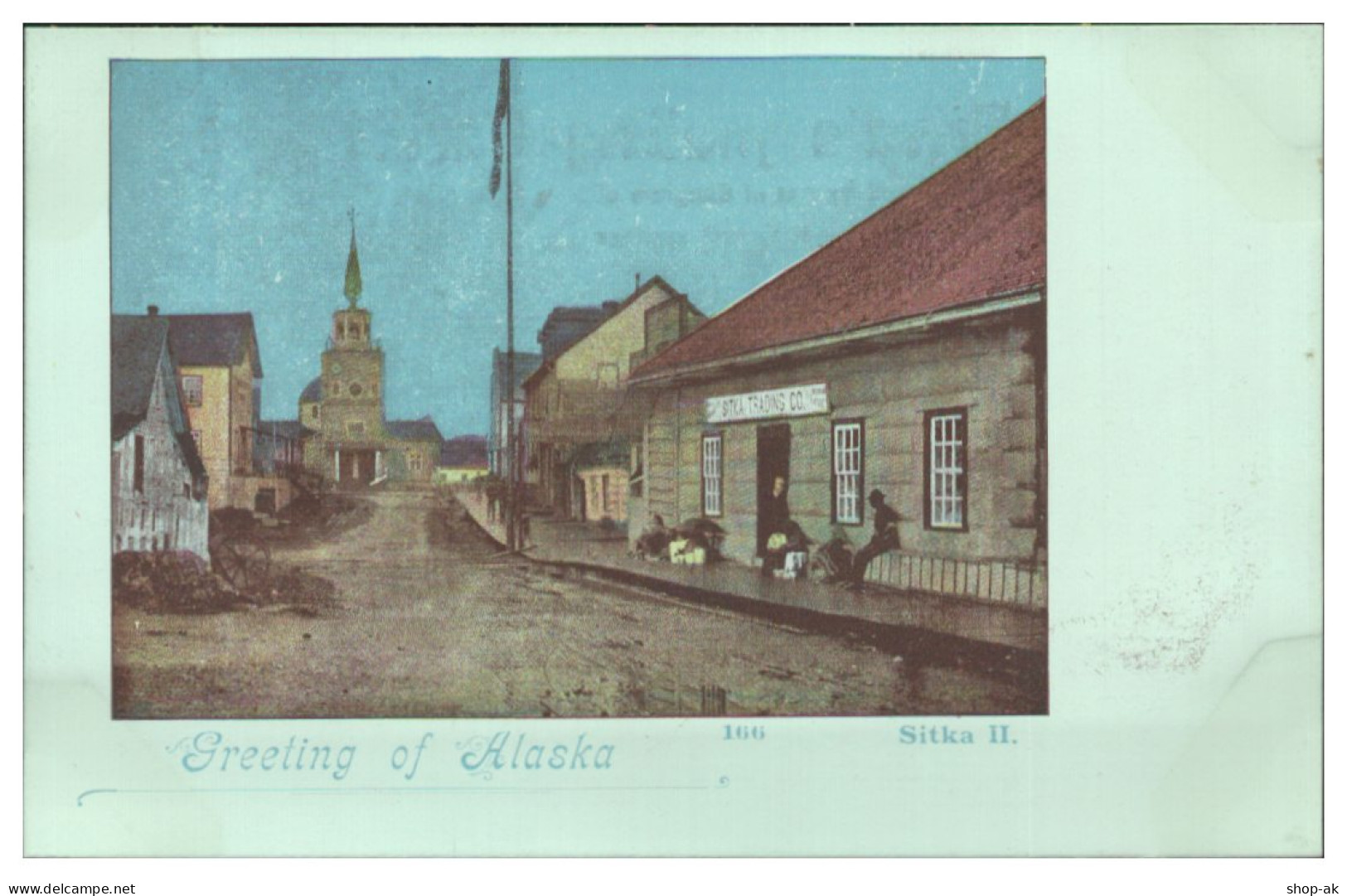 S131/ Sitka II.  Alaska  AK 1899 Verlag: Compagnie Comet No.131