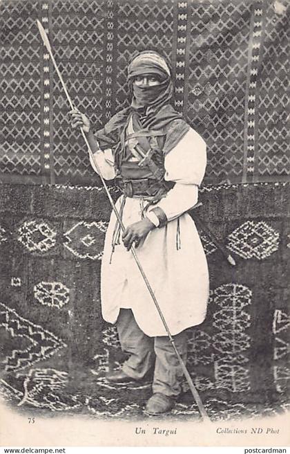 Sahara - Un touareg avec sa lance - Ed. ND Phot. Neurdein 75