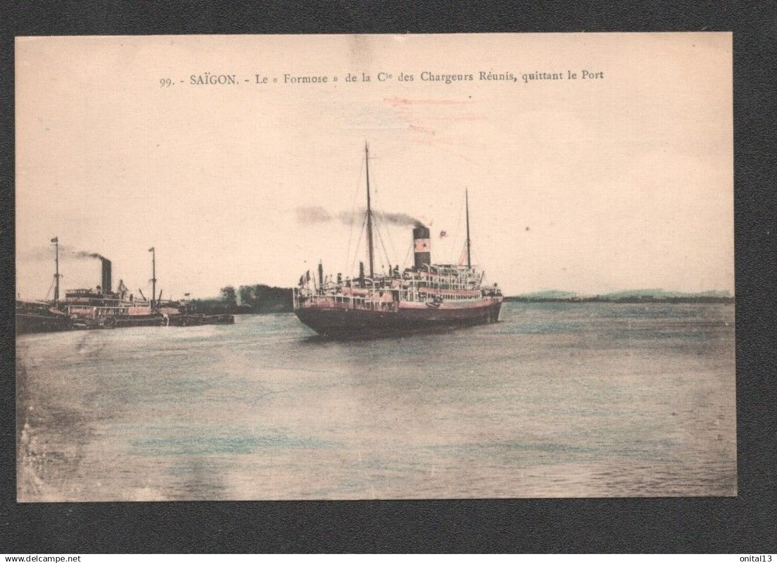 SAIGON LE FORMOSE DE LA COMPAGNIE DES CHARGEURS REUNIS QUITTANT LE PORT    F1857