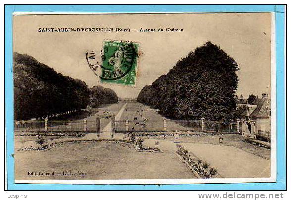 SAINT AUBIN D'ECROSVILLE -- avenue du château