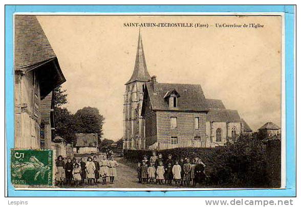 SAINT AUBIN D'ECROSVILLE -- Un carrefour de l'Eglise