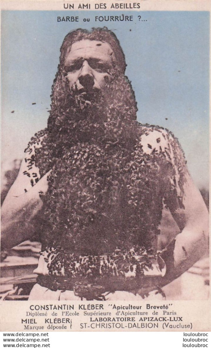 SAINT CHRISTOL CONSTANTIN KLEBER UN AMI DES ABEILLES APICULTEUR