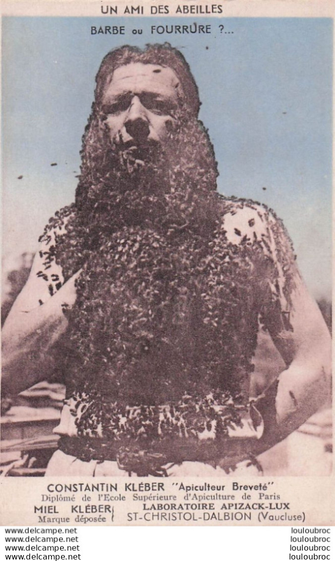 SAINT CHRISTOL CONSTANTIN KLEBER UN AMI DES ABEILLES APICULTEUR