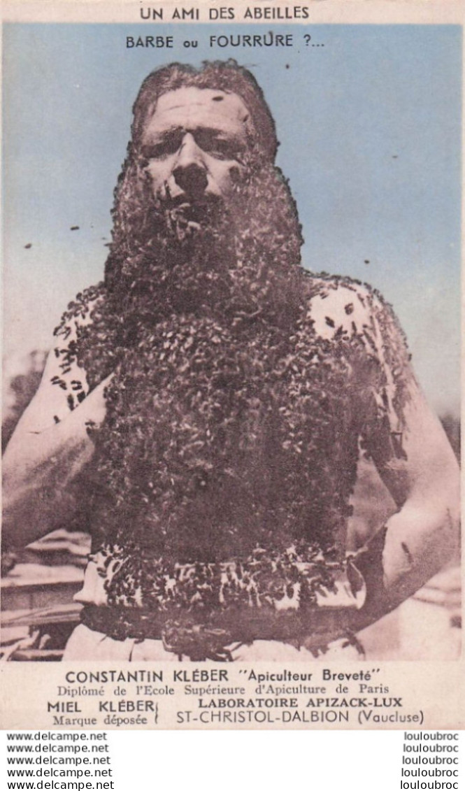 SAINT CHRISTOL CONSTANTIN KLEBER UN AMI DES ABEILLES APICULTEUR