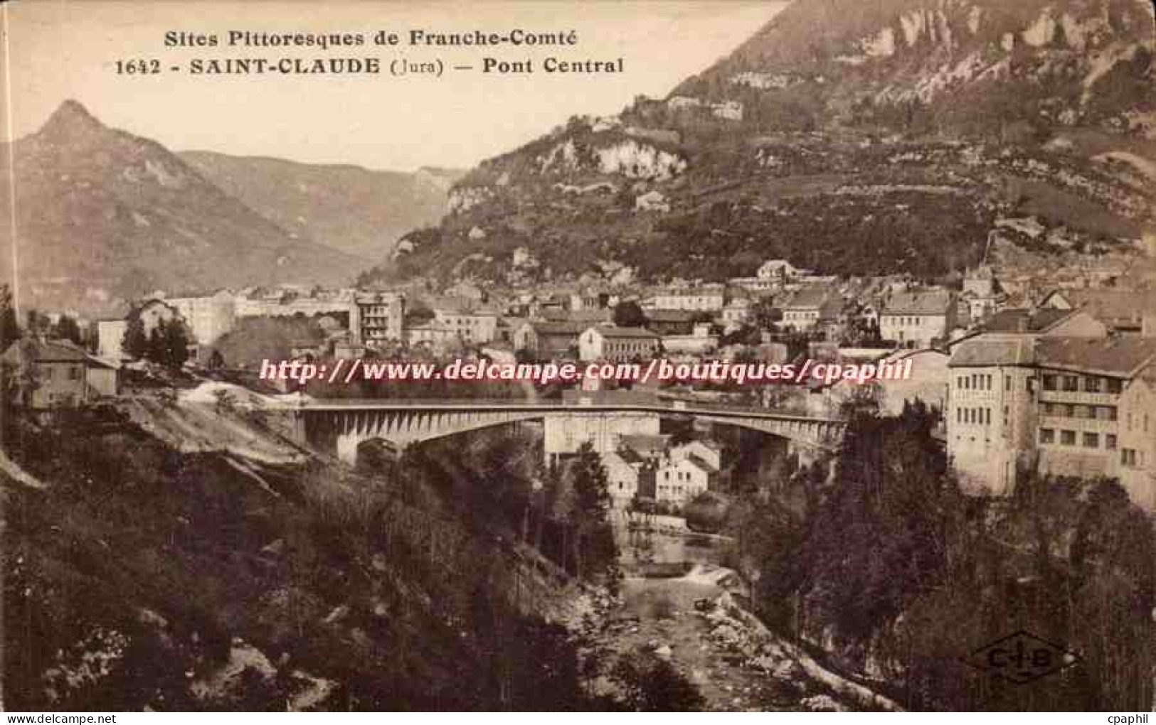 Saint Claude CPA Pont central