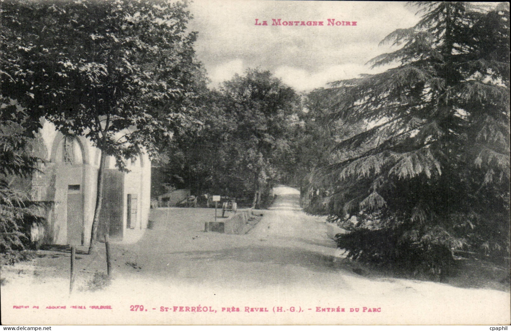 Saint Ferreol - Pres Revel - Entree du Parc - CPA