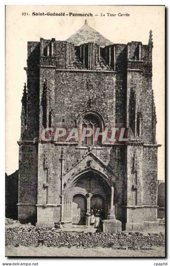saint Guenote Penmarch - La Tour Caree - CPA