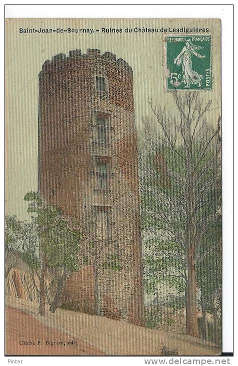SAINT JEAN DE BOURNAY - Ruines du château de Lesdiguières