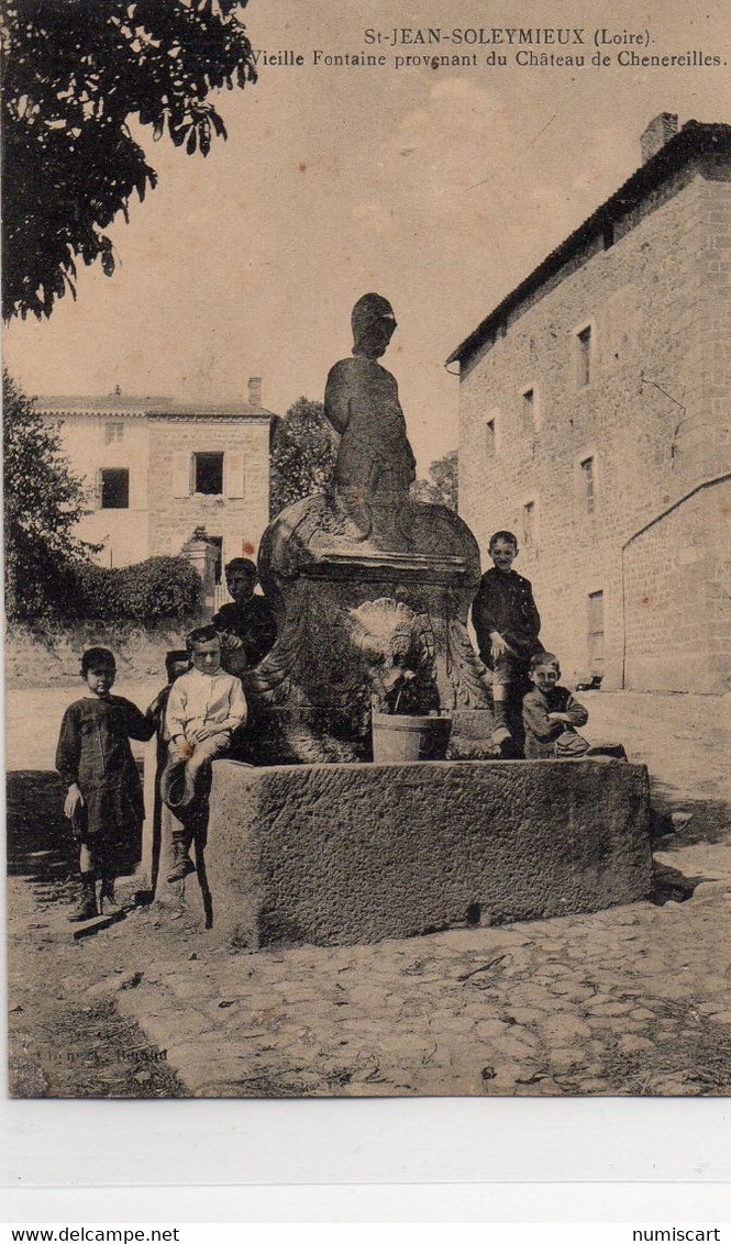 Saint-Jean-Soleymieux animée Vieille Fontaine du Château de Chenereilles