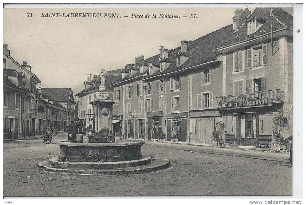 SAINT LAURENT DU PONT - Place de la Fontaine