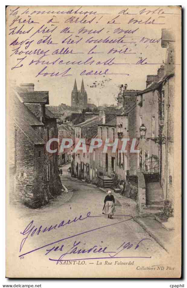 Saint Lo CPA La rue FAlourdel (femme animee)
