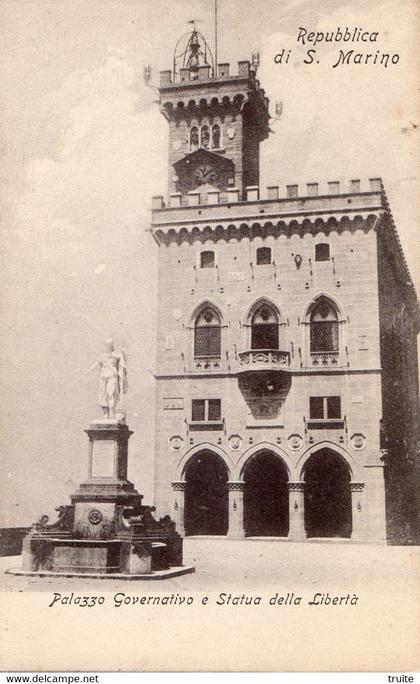 SAINT-MARIN PALAZZO GOVERNATIVO E STATUA DELLA LIBERTA