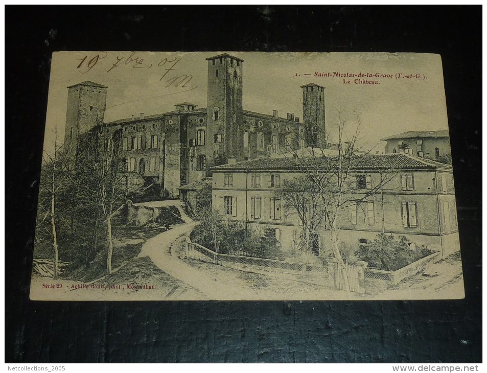 SAINT-NICOLAS-DE-LA-GRAVE - LE CHATEAU - 82 TARN & GARONNE (Q)