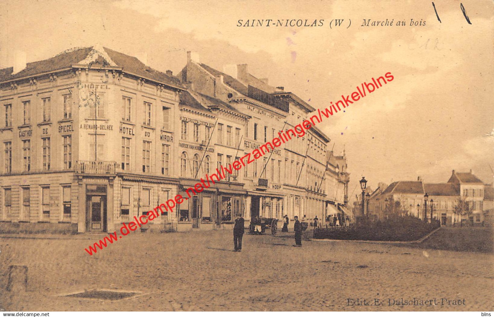 Saint-Nicolas - Marché au bois - Gasthof De Spiegel - Hotel du Miroir - Sint-Niklaas