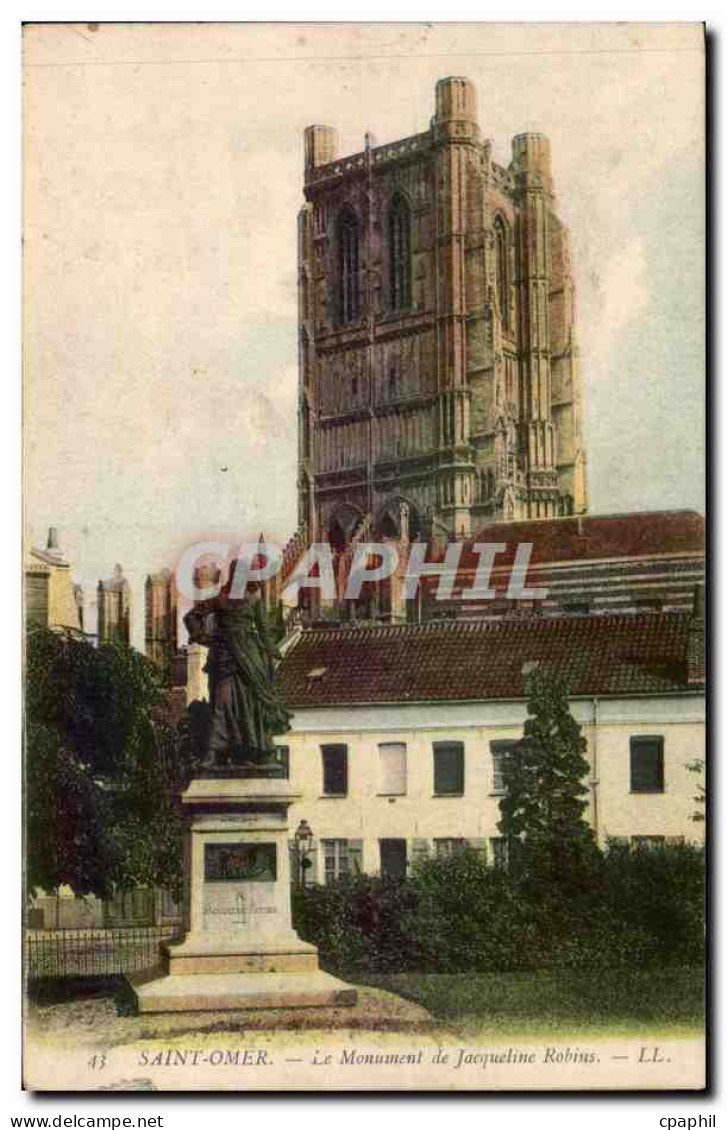 Saint Omer - Le Monument Jacquelins Robins - CPA