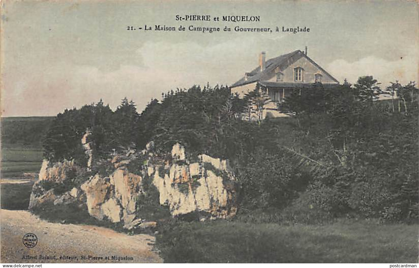 Saint-Pierre et Miquelon - La Maison de Campagne du Gouverneur à Langlade - Ed. Alfred Briand 21