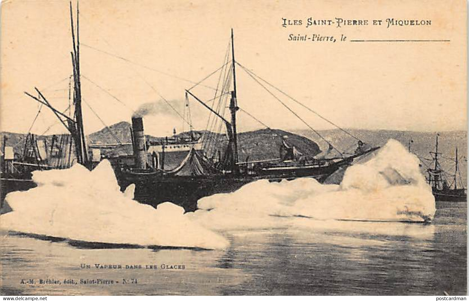Saint-Pierre et Miquelon - Un vapeur dans les glaces - Ed. A.-M. Bréhier 74