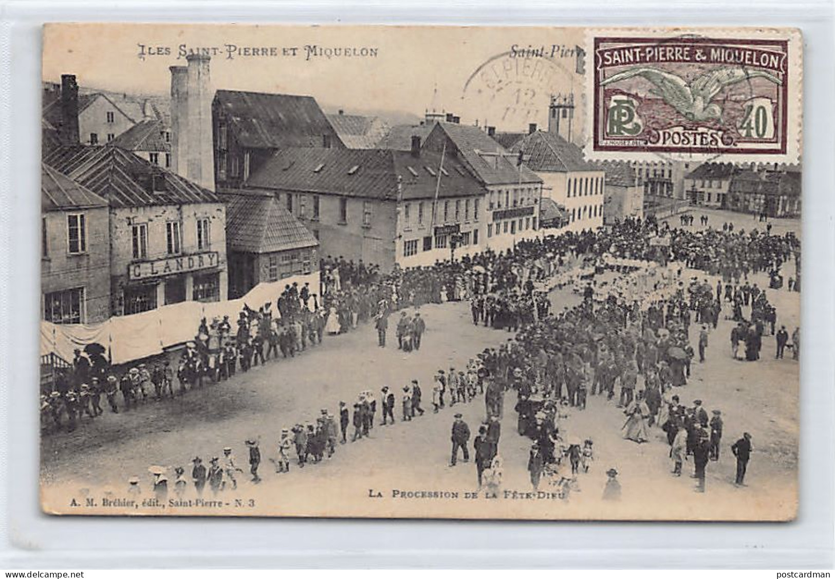 SAINT PIERRE & MIQUELON - La Procession de la Fête-Dieu - Ed. A.M. Bréhier 3