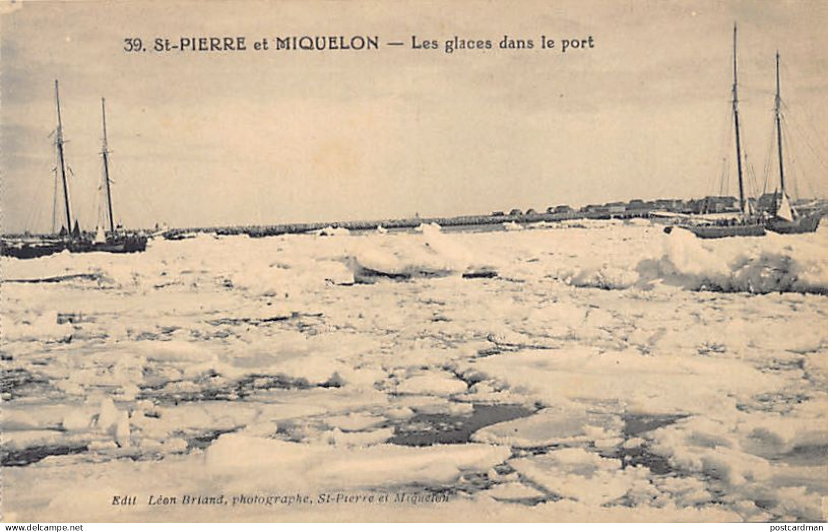 Saint-Pierre & Miquelon - Les glaces dans le port - Ed. Léon Briand 39