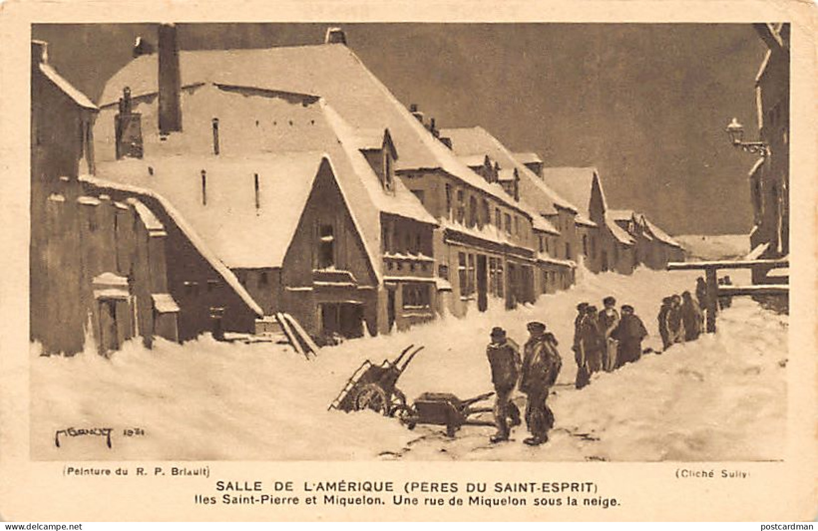 Saint-Pierre & Miquelon - Une rue de Miquelon sous la neige - Peinture du R. P. Briault en 1931 - VOIR LES SCANS POUR L'