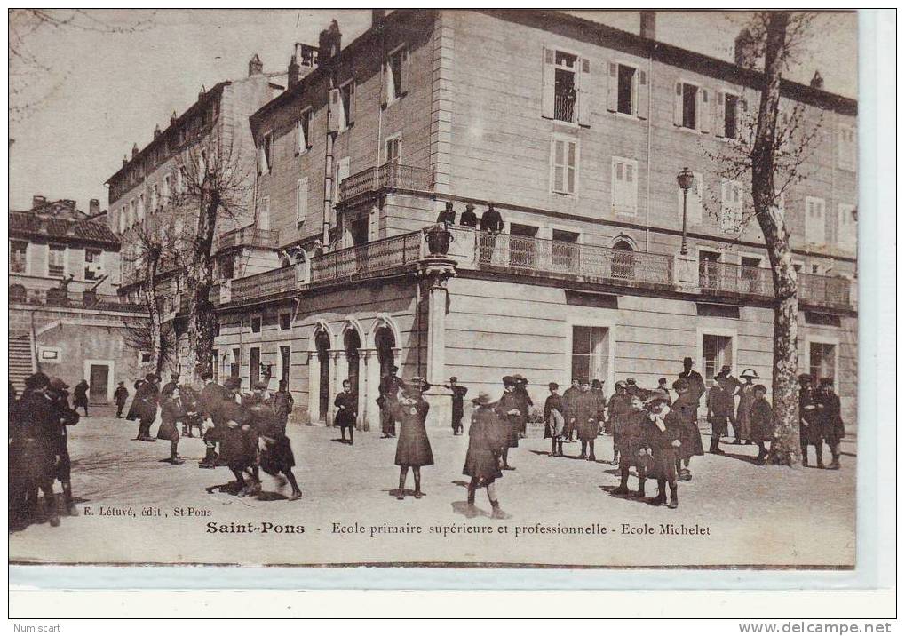 SAINT PONS DE THOMIERES..TRES ANIMEE..BELLE VUE DE L'ECOLE MICHELET..