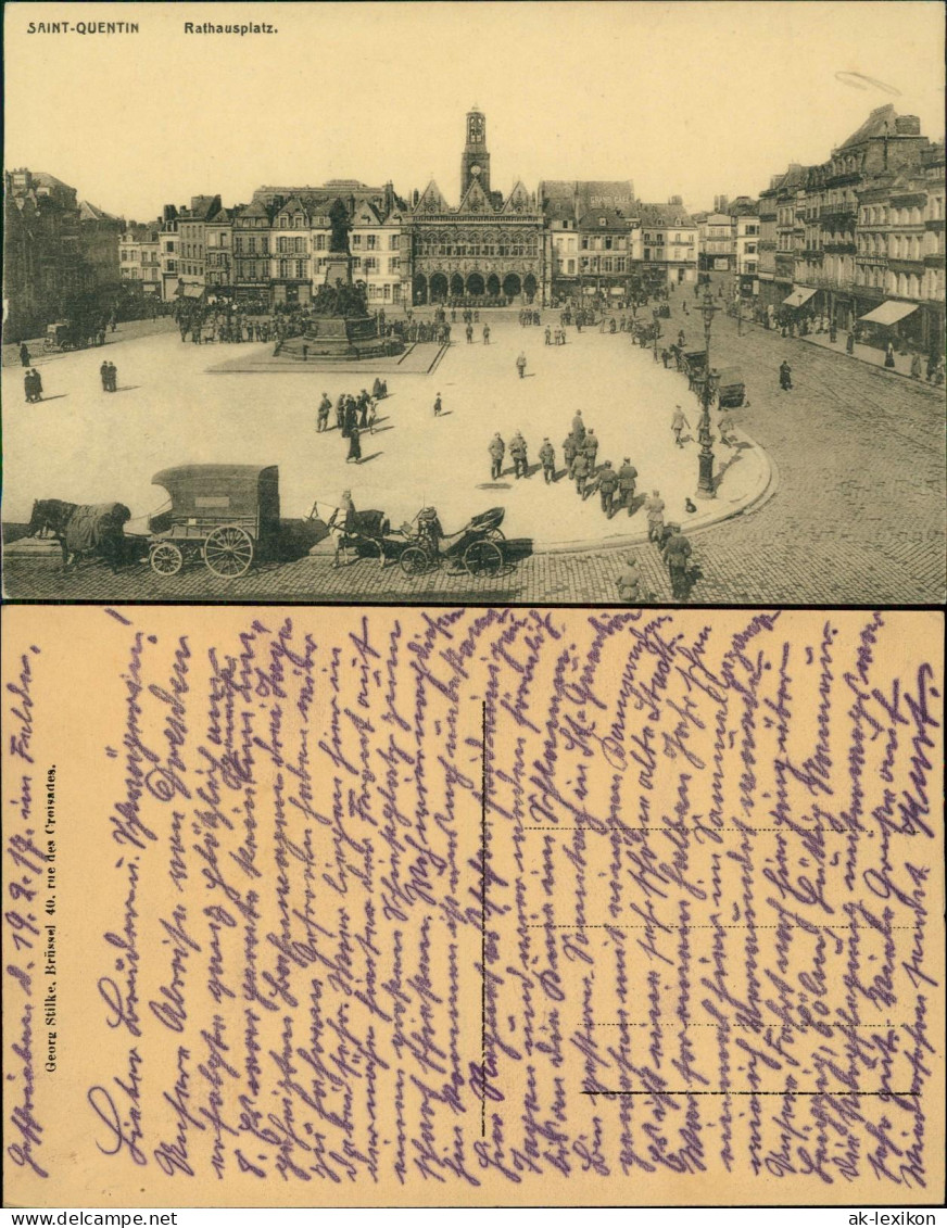 Saint-Quentin Saint-Quentin Soldaten auf dem Rathausplatz WK1 Militaria 1915