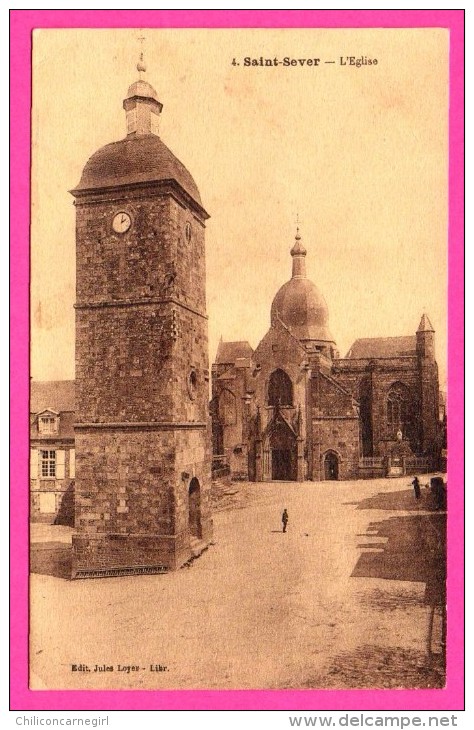 Saint-Sever - L'Église - Animée - Édit. JULES LOYER - A. THIRIAT & H. BASUYAU