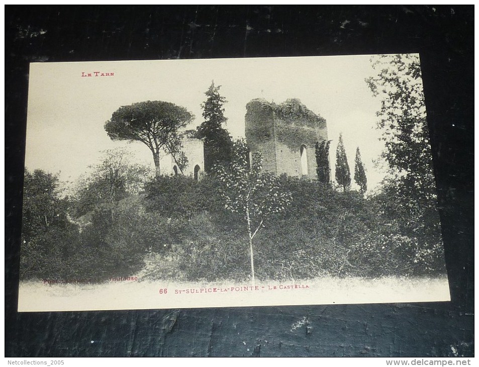 SAINT-SULPICE-LA-POINTE - LE CASTELLA - 81 SOMME (P)
