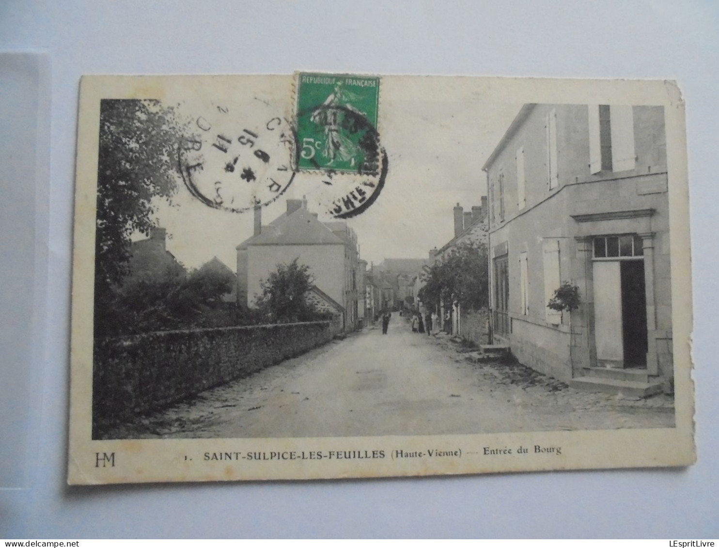 SAINT SULPICE LES FEUILLES Entrée du Bourg Animée  Carte Postale