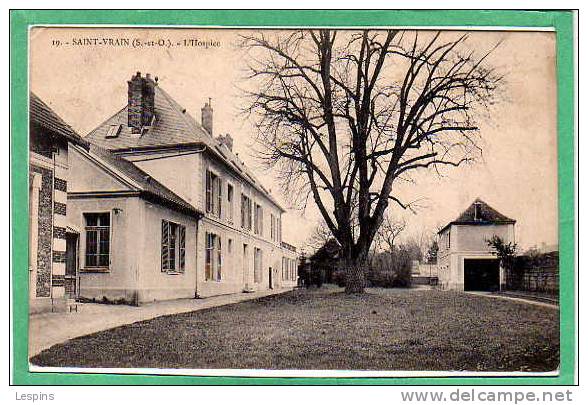 SAINT VRAIN --  L'Hospice