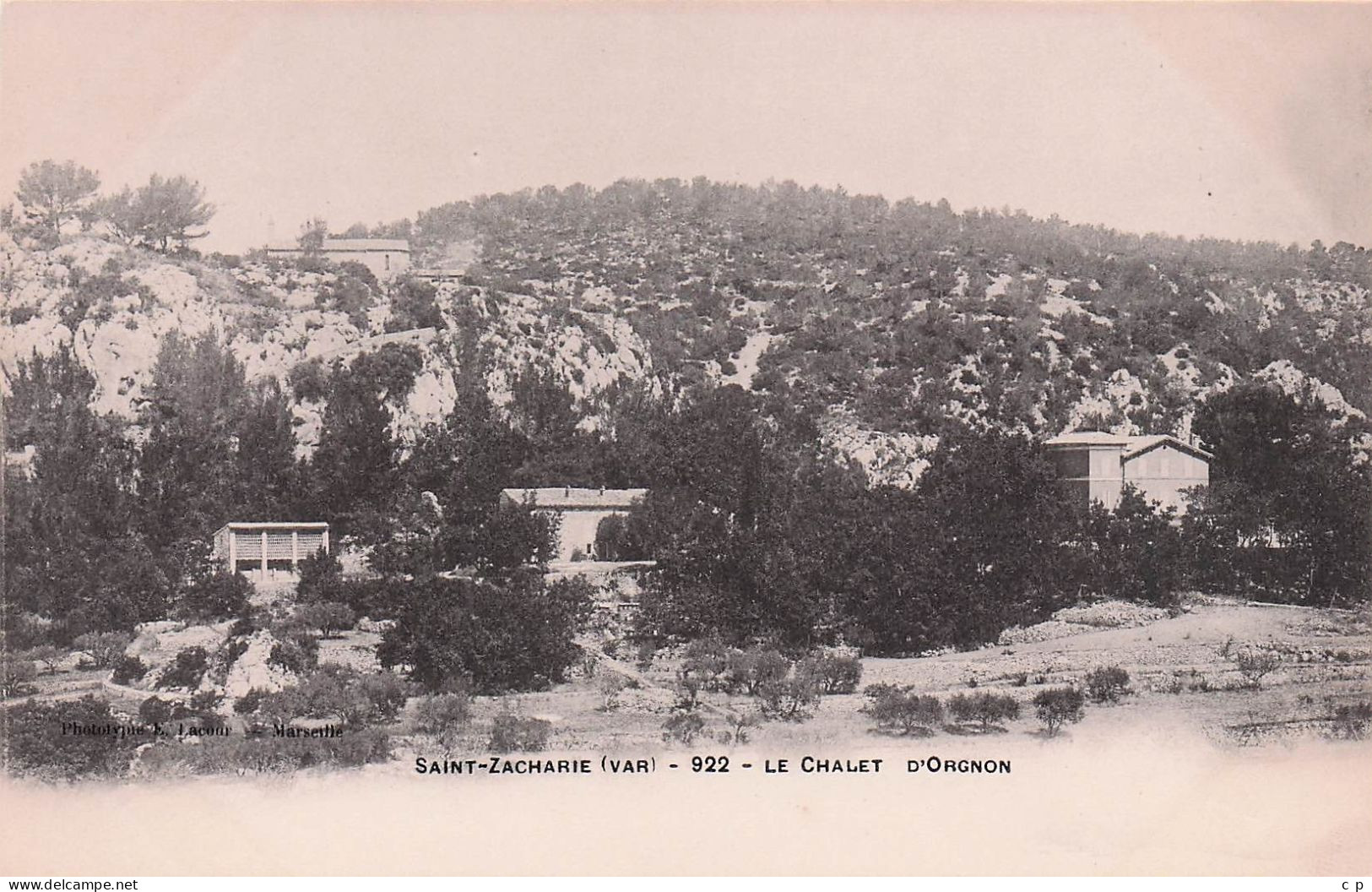 Saint Zacharie - le Chalet d'Orgnon  - CPA °J