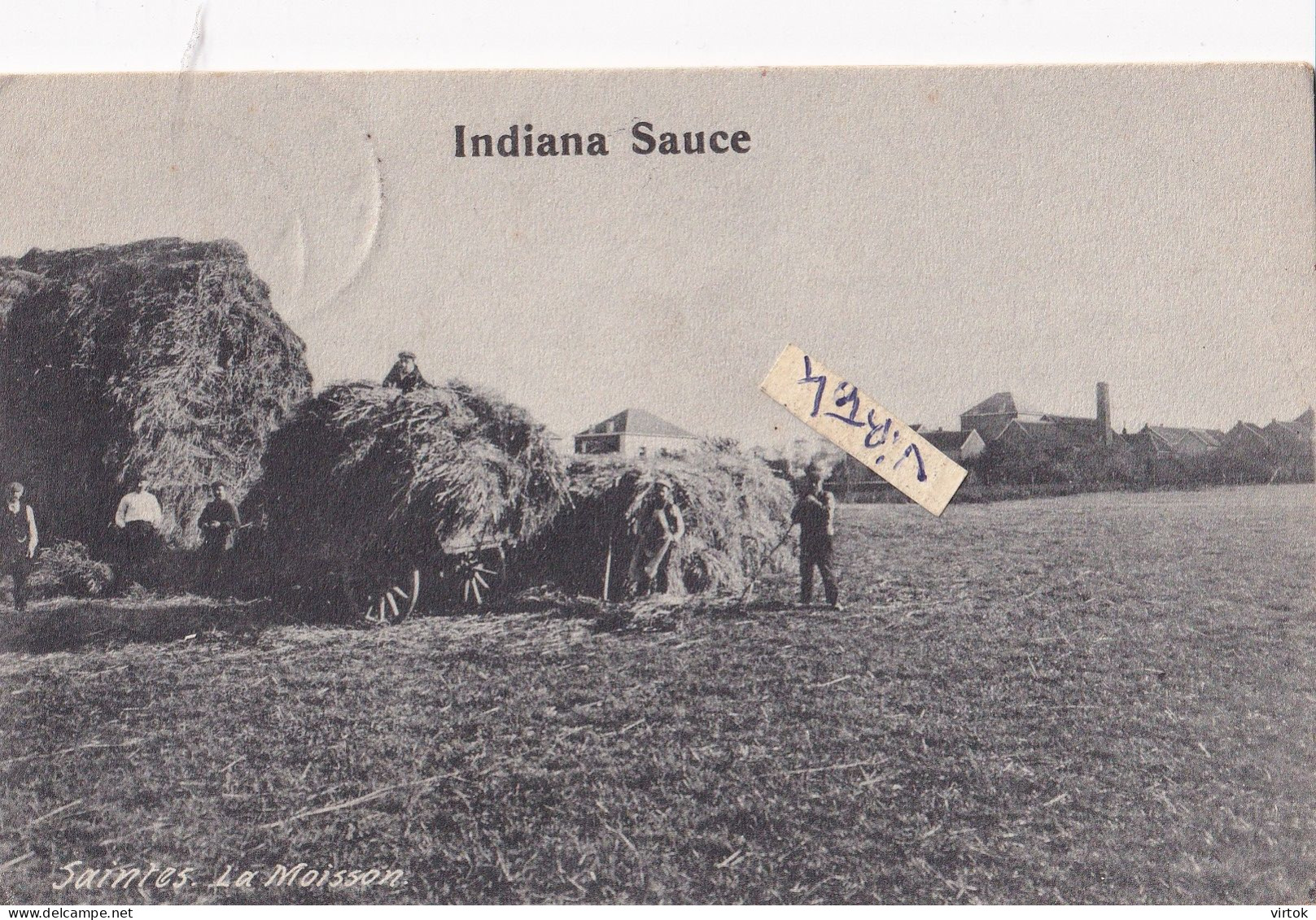 SAINTES :  La moisson   INDIANA SAUCE    (  ecrit avec timbres )