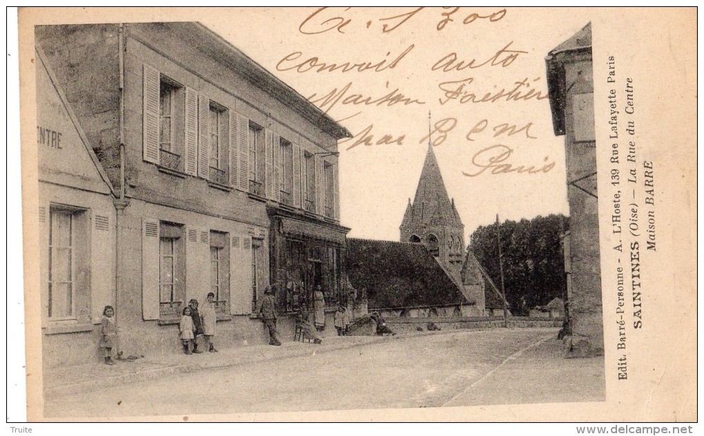 SAINTINES LA RUE DU CENTRE MAISON BARRE