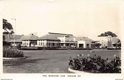 Zambia - MUFULIRA  - Mine Recreation Road - Publ. N. R. Real Photo