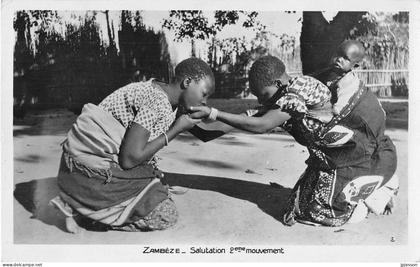 ZAMBIE - ZAMBEZE - SALUTATION - 2° MOUVEMENT - MISSIONS EVANGELIQUES