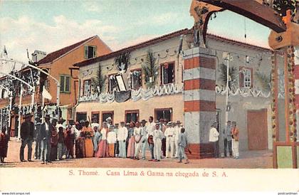 São Tomé e Príncipe - SÃO THOMÉ - Casa Lima & Gama na chegada de S. A. - Ed. Antonio Joaquim Braz
