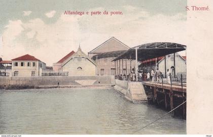 SAO TOME ET PRINCIPE(ALFANDEGA)
