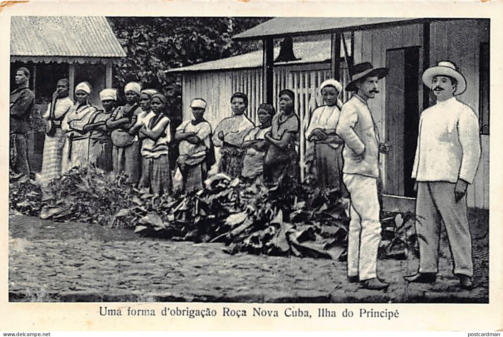 São Tomé e Príncipe - Roça Nova Cuba - Uma forma d'obrigação - Ed. José Texeira Barboza - Bazar Africana