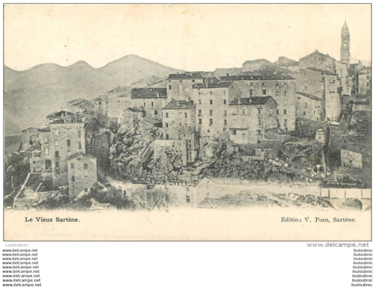 SARTENE  LE VIEUX SARTENE ENVOYEE DE SARTENE EN 1904