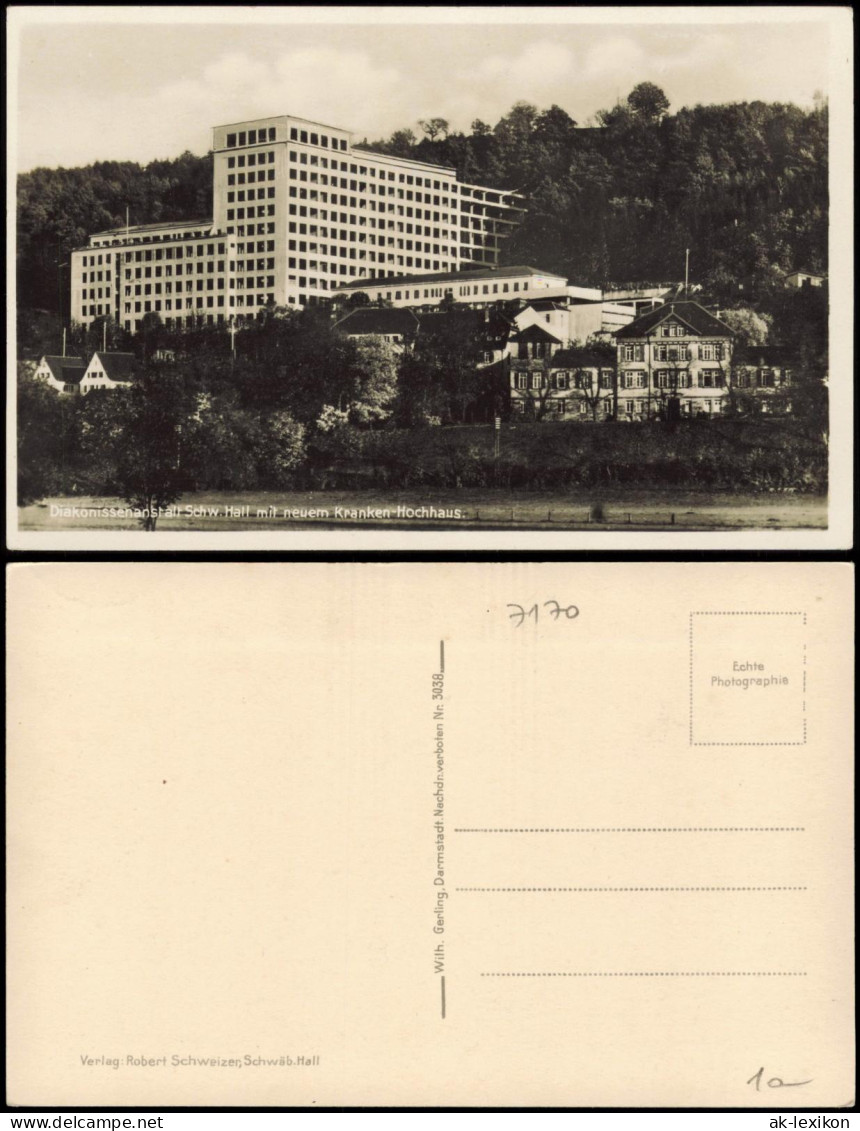 Schwäbisch Hall Diakonissenanstalt Schw. Hall mit neuem Kranken-Hochhaus. 1932