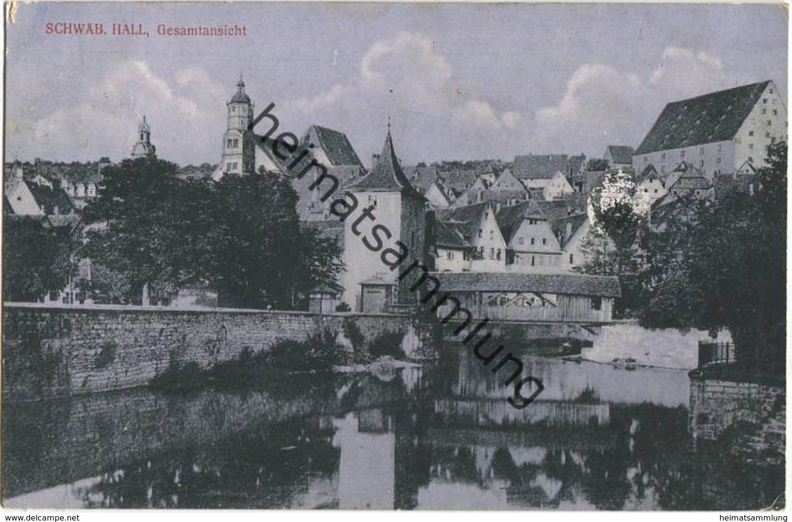 Schwäbisch Hall - Verlag Aug. Seyboth Hall gel. 1918