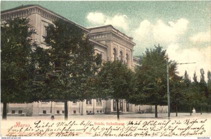 Aarau - Städt. Schulhaus