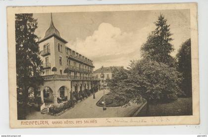 SUISSE - ARGOVIE - RHEINFELDEN -  Grand Hôtel des Salines
