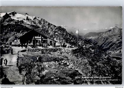 3863 Gadmen - Gasthaus Sustenpasshöhe Giglistock Gadmental Tellistock - 51425824